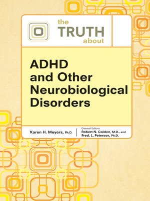 cover image of The Truth About ADHD and Other Neurobiological Disorders